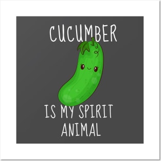 Cucumber Is My Spirit Animal Funny Posters and Art